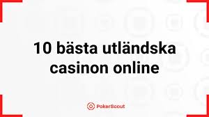 Bästa Utländska Casino En Guide till Grymma Spelupplevelser Bästa Utländska Casino En Guide till Grymma Spelupplevelser