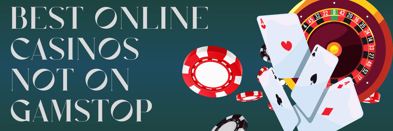 Exploring Non-GamStop Casinos Your Guide to Unrestricted Online Gaming -2096178997 Exploring Non-GamStop Casinos Your Guide to Unrestricted Online Gaming -2096178997